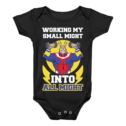Working My Small Might Into All Might - My Hero Academia Baby Onesy