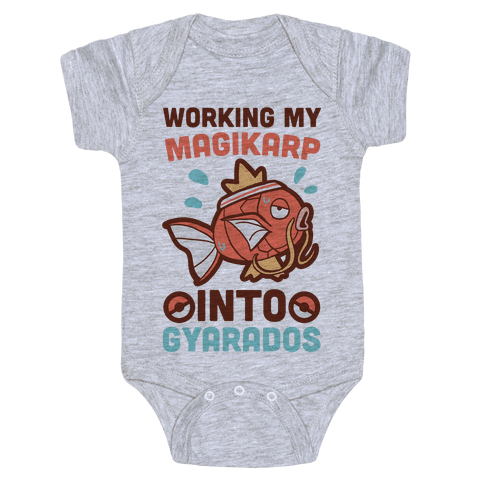Working My Magikarp Into Gyarados Baby Onesy